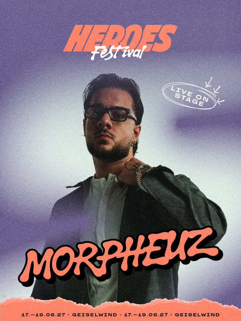 Morpheuz – Heroes Festival 2027