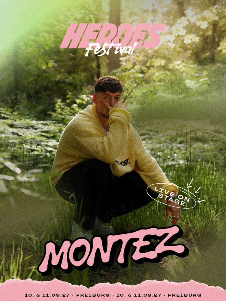 Montez – Heroes Festival 2027