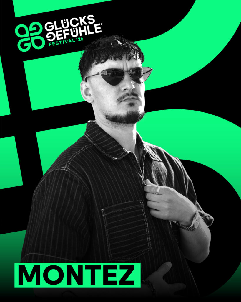 Montez – Glücks Gefühle ’26