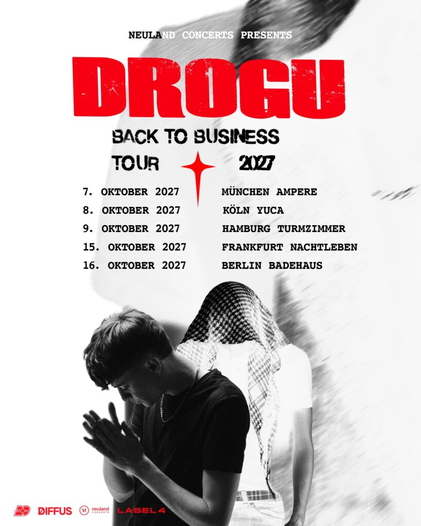 Drogu Back To Business Tour 2027